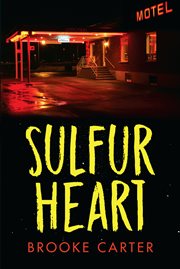 Sulfur heart cover image