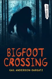 Bigfoot crossing cover image