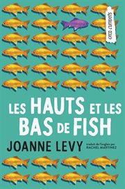Les hauts et les bas de fish : Orca Currents en Français cover image