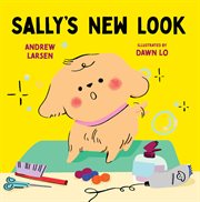 Sally's New Look : Sally's Puppy Adventures cover image