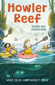 Sueño Bay Adventures: Howler Reef cover image