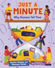 Just a Minute : Why Humans Tell Time cover image