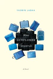 Blue sunflower startle: a novel cover image