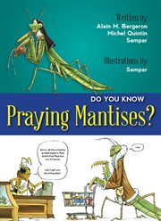 Do you know praying mantises? cover image