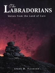 The Labradorians : voices from the land of Cain cover image