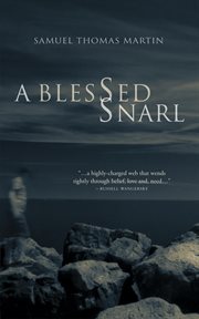 A blessed snarl cover image