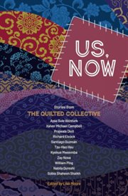 Us, now : stories from the Quilted Collective cover image