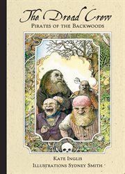 The dread crew : pirates of the backwoods cover image