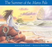 THE SUMMER OF THE MARCO POLO cover image