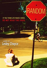 Random : if you think life makes sense, do not read this book : a novel cover image