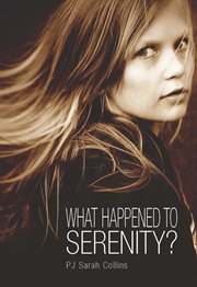 What happened to serenity? cover image