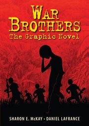 War brothers : the graphic novel cover image