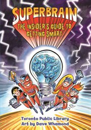 Superbrain : the insider's guide to getting smart cover image