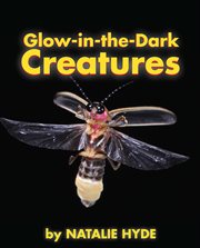 Glow-in-the-Dark Creatures cover image