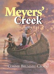 Meyers' Creek : Meyers' Saga Series, Book 2 cover image