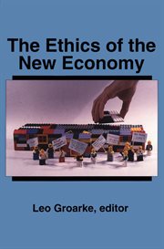 The ethics of the new economy : restructuring and beyond cover image