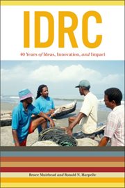 IDRC : 40 years of ideas, innovation, and impact cover image