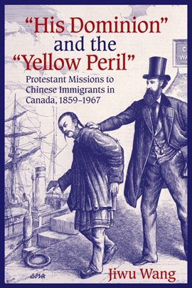 Cover image for "His Dominion" and the "Yellow Peril"