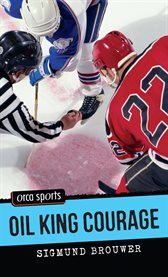 Oil king courage cover image