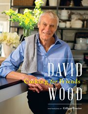 David wood cooking for friends cover image