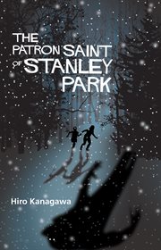 The patron saint of Stanley Park cover image