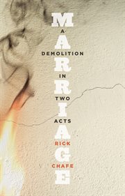 Marriage. A Demolition in Two Acts cover image