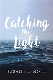 Catching the light cover image
