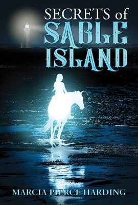 Cover image for Secrets of Sable Island