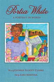 Portia White : a portrait in words cover image