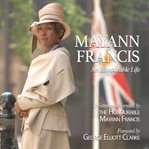 Mayann Francis : an honourable life cover image