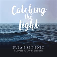 Cover image for Catching the Light