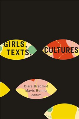 Cover image for Girls, Texts, Cultures