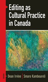 Editing as cultural practice in Canada cover image