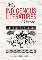 Why Indigenous Literatures Matter cover image