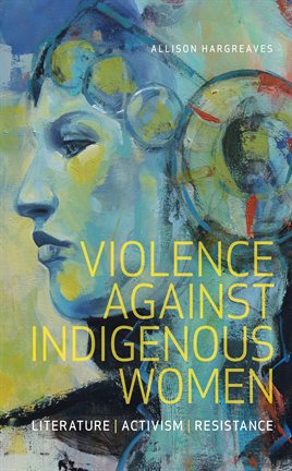 Cover image for Violence Against Indigenous Women