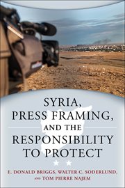 Syria, press framing, and the responsibility to protect cover image