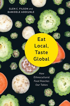 Cover image for Eat Local, Taste Global