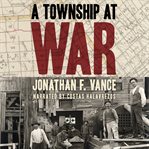 A township at war cover image