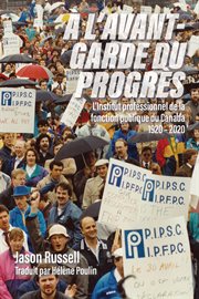 À l'avant-garde du progrès : garde du progrès cover image