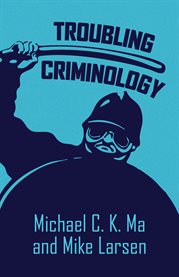 Troubling Criminology cover image