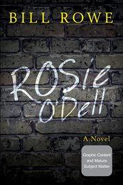 Rosie O'Dell: a novel cover image