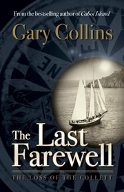 The last farewell: the loss of the Collett cover image