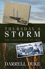 Thursday's storm: the August gale of 1927 cover image