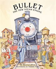 Bullet the new steam engine cover image