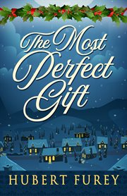 The most perfect gift cover image