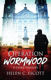 Operation wormwood cover image