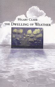 The dwelling of weather cover image