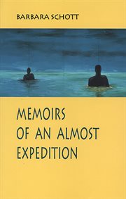 Memoirs of an almost expedition cover image