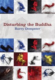 Disturbing the Buddha cover image
