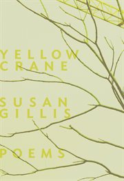 Yellow crane : poems cover image